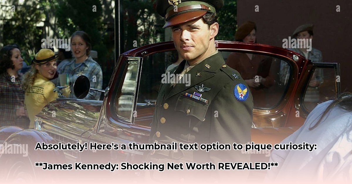 james-kennedy-net-worth